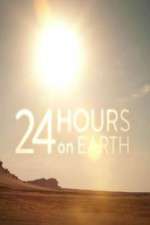 Watch 24 Hours On Earth Freemovieswatch