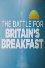 Watch The Battle for Britain's Breakfast Freemovieswatch