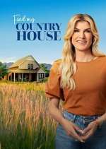 Watch Find My Country House Freemovieswatch