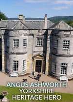 Watch Angus Ashworth: Yorkshire Heritage Hero Freemovieswatch