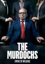 Watch The Murdochs: Empire of Influence Freemovieswatch