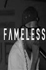 Watch Fameless Freemovieswatch