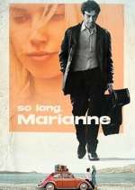 Watch So Long, Marianne Freemovieswatch