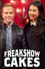 Watch Freakshow Cakes Freemovieswatch