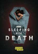 Watch Sleeping with Death Freemovieswatch
