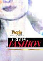 Watch People Magazine Investigates: Crimes of Fashion Freemovieswatch