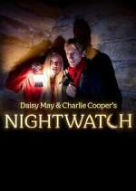 Watch Daisy May & Charlie Cooper\'s Nightwatch Freemovieswatch