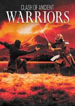 Watch Clash of Ancient Warriors Freemovieswatch