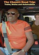 Watch The Chasers Road Trip: Trains, Brains and Automobiles Freemovieswatch