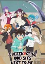 Watch A Destructive God Sits Next to Me Freemovieswatch