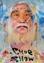 Watch The Choe Show Freemovieswatch