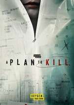 Watch A Plan to Kill Freemovieswatch