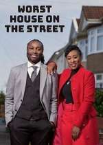 Watch Worst House on the Street Freemovieswatch