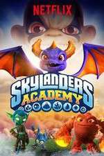Watch Skylanders Academy Freemovieswatch