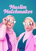 Watch Muslim Matchmaker Freemovieswatch