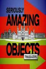 Watch Seriously Amazing Objects Freemovieswatch