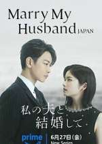 Watch Marry My Husband Japan Freemovieswatch