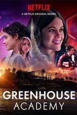 Watch Greenhouse Academy Freemovieswatch