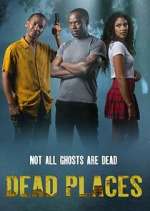 Watch Dead Places Freemovieswatch