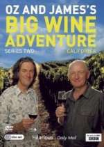 Watch Oz and James's Big Wine Adventure Freemovieswatch