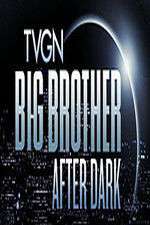 Watch Big Brother After Dark Freemovieswatch