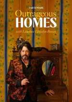 Watch Outrageous Homes Freemovieswatch