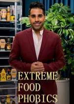 Watch Extreme Food Phobics Freemovieswatch