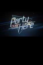 Watch Party Over Here Freemovieswatch