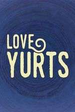 Watch Love Yurts Freemovieswatch