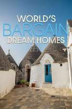Watch World\'s Bargain Dream Homes Freemovieswatch
