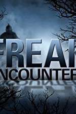 Watch Freak Encounters Freemovieswatch