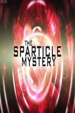 Watch The Sparticle Mystery Freemovieswatch