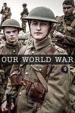 Watch Our World War Freemovieswatch