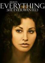 Watch Everything She Ever Wanted Freemovieswatch