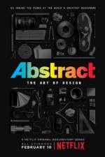 Watch Abstract The Art of Design Freemovieswatch