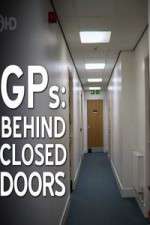 Watch GPs Behind Closed Doors Freemovieswatch