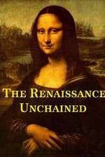 Watch The Renaissance Unchained Freemovieswatch