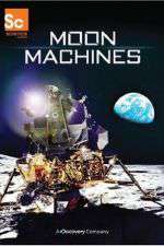 Watch Moon Machines Freemovieswatch
