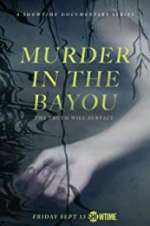 Watch Murder in the Bayou Freemovieswatch