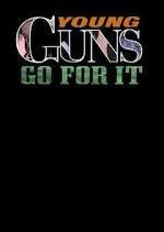 Watch Young Guns (Go for It) Freemovieswatch
