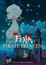 Watch Fena: Pirate Princess Freemovieswatch