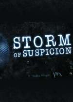 Watch Storm of Suspicion Freemovieswatch