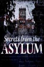 Watch Secrets from the Asylum Freemovieswatch