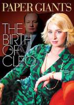Watch Paper Giants: The Birth of Cleo Freemovieswatch
