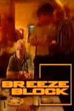 Watch Breeze Block Freemovieswatch