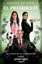 Watch El Presidente Freemovieswatch