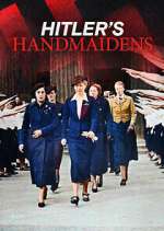 Watch Hitler's Handmaidens Freemovieswatch