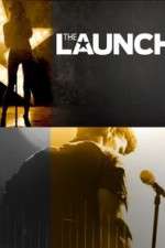 Watch The Launch Freemovieswatch