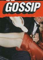 Watch Gossip Freemovieswatch