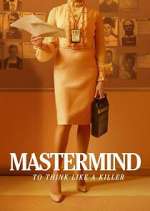 Watch Mastermind: To Think Like a Killer Freemovieswatch